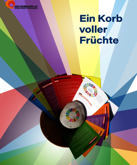 Auf dem Bild ist das Titelbild der Broschüre "Ein Korb voller Früchte zu sehen". Der Hintergrund ist ein bunter Farbfächer in den Farben der 17 Ziele für eine Nachhaltige Entwicklung. In der Mitte des Bildes ist ein Korb mit bunten Flyern zu sehen. Auf dem Bild ist das Titelbild der Broschüre "Ein Korb voller Früchte zu sehen". Der Hintergrund ist ein bunter Farbfächer in den Farben der 17 Ziele für eine Nachhaltige Entwicklung. In der Mitte des Bildes ist ein Korb mit bunten Flyern zu sehen.